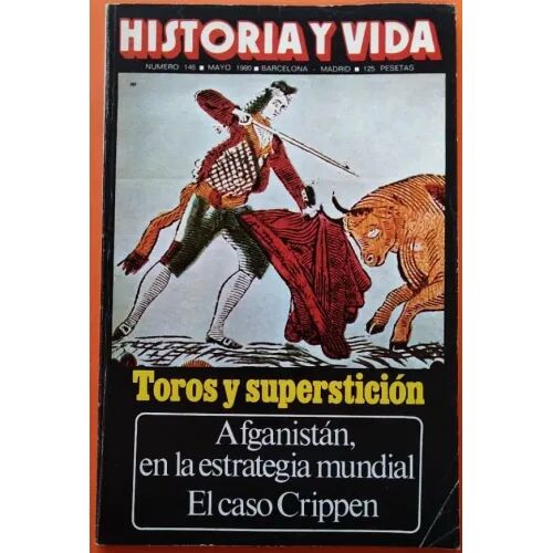 Historia y Vida. Toros y Supersticion, Nº 146, 1980