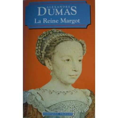 La Reine Margot