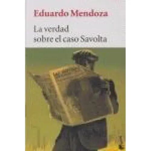 La Verdad Sobre el Caso Savolta