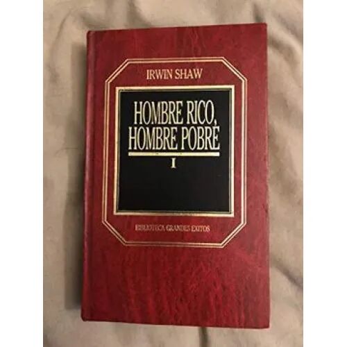 Hombre Rico Hombre Pobre i (Biblioteca Grandes Exitos)