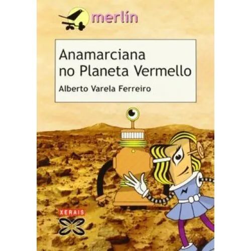 Anamarciana No Planeta Vermello