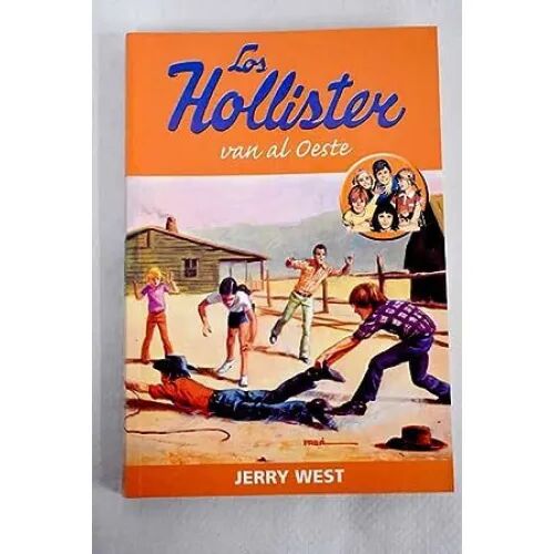 Los Hollister Van Al Oeste