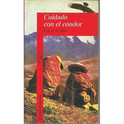 Cuidado con el Condor