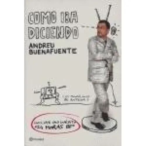 Como Iba Diciendo
