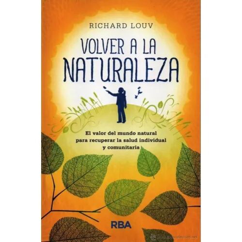Volver a la Naturaleza