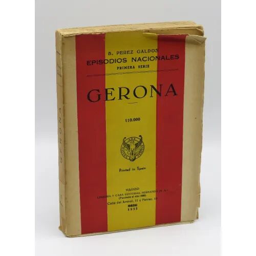 Episodios Nacionales. Primera Serie. Gerona