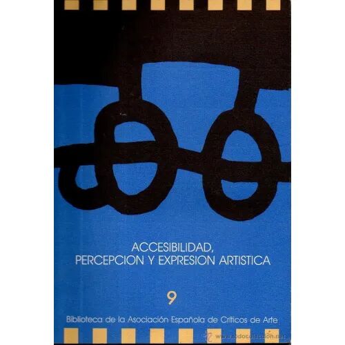 Accesibilidad Percepción y Expresión Artística. 1989