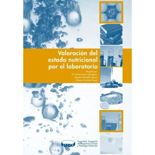 Valoraciión del Estado Nutricional por el Laboratorio