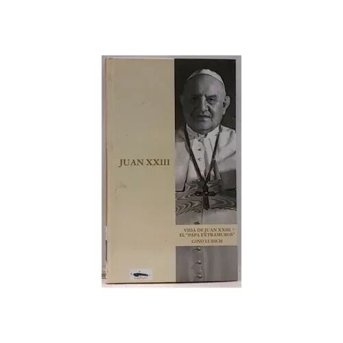 Juan XXIII. el Papa Extramuros