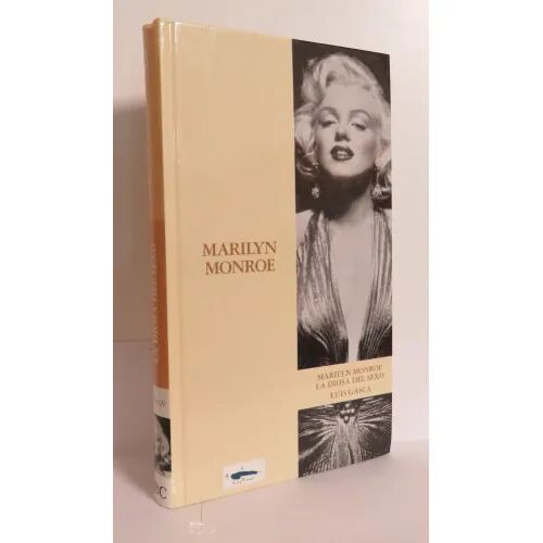 Marilyn Monroe. la Diosa del Sexo