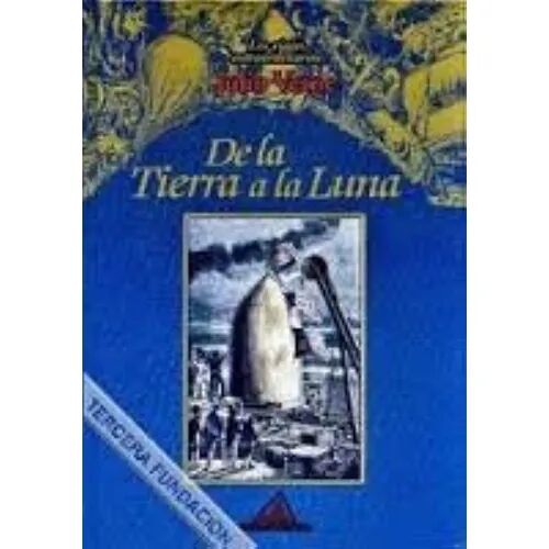 De la Tierra a la Luna