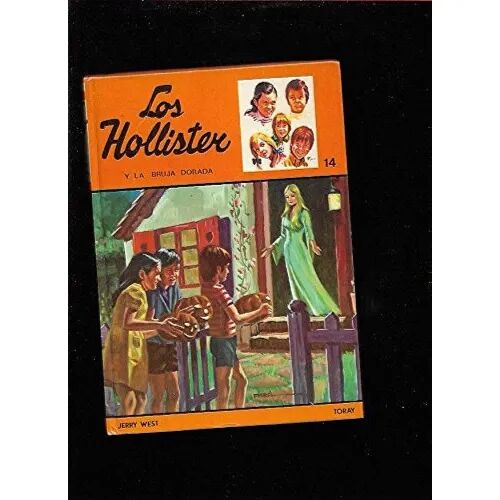 Los Hollister y la Bruja Dorada