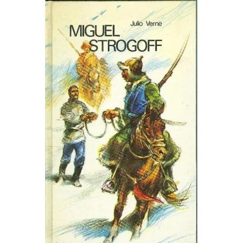 Miguel Strogoff