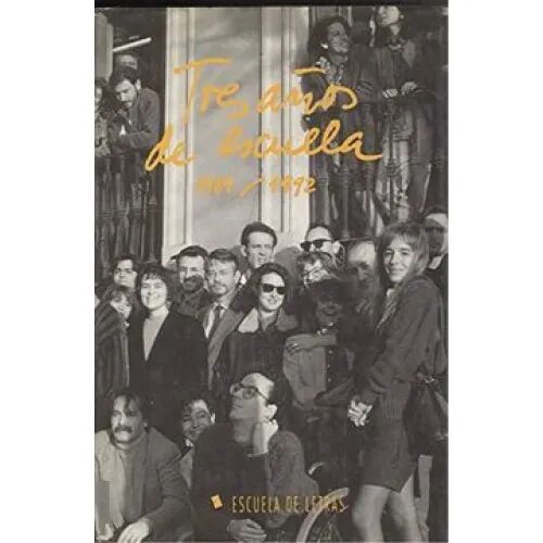Tres Años de Escuela 1989/1992