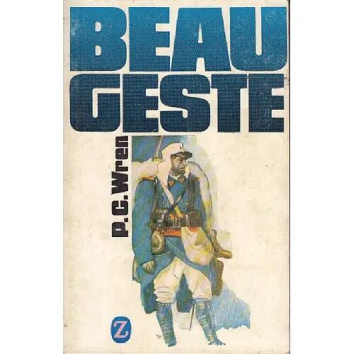 Beau Geste (Novela Belica)