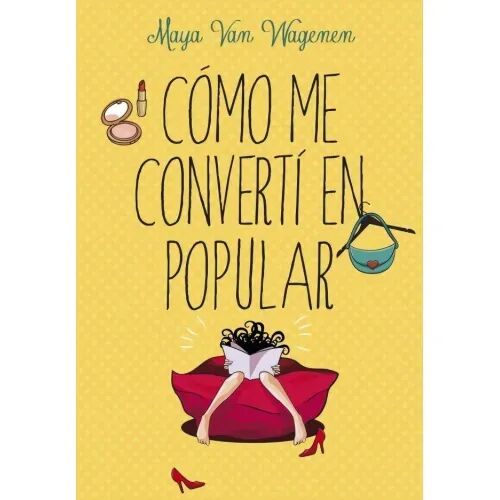 Cómo Me Convertí en Popular