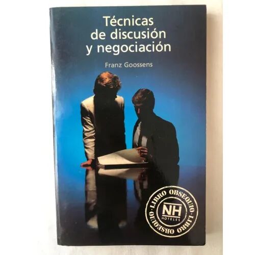 Técnicas de Discusión y Negociación