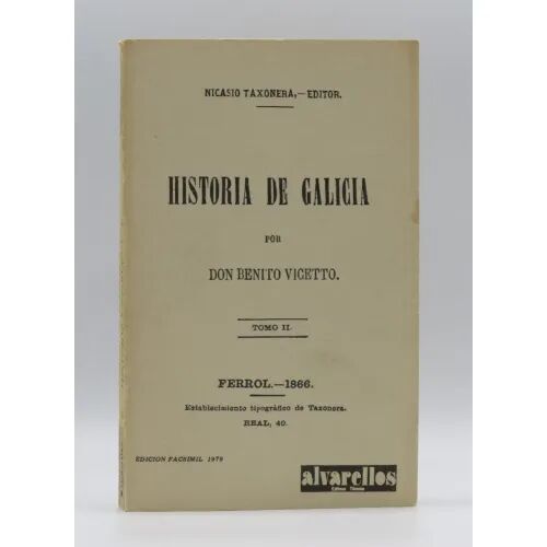 Historia de Galicia Tomo II