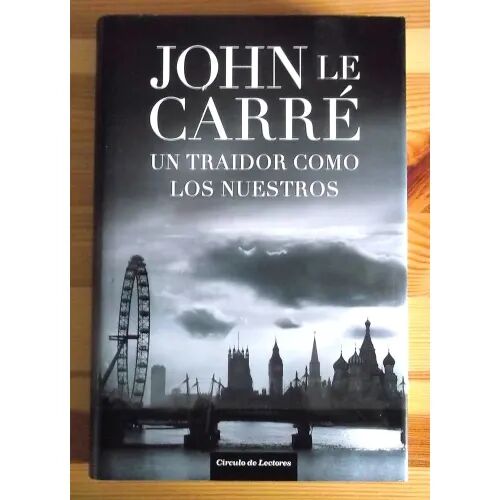 Un Traidor Como los Nuestros