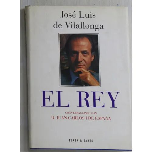 El Rey. Conversaciones con D. Juan Carlos