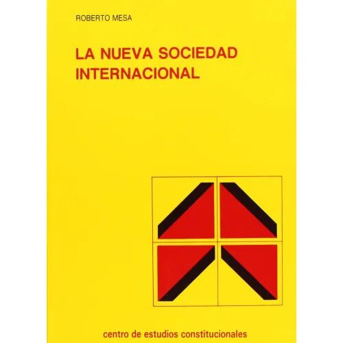 La Nueva Sociedad Internacional