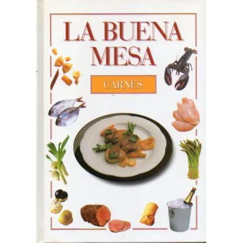 La Buena Mesa: Carnes