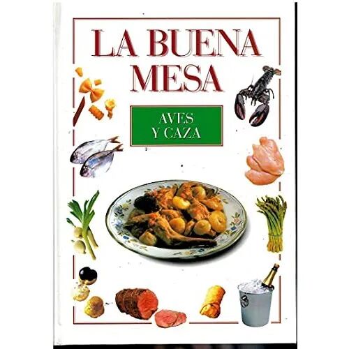 La Buena Mesa Aves y Caza