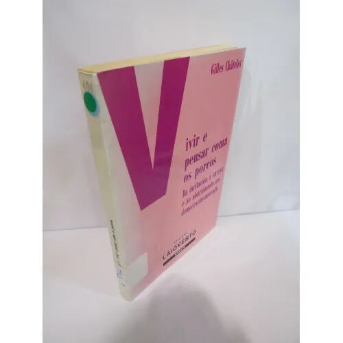 Vivir e Pensar Como Os Porcos