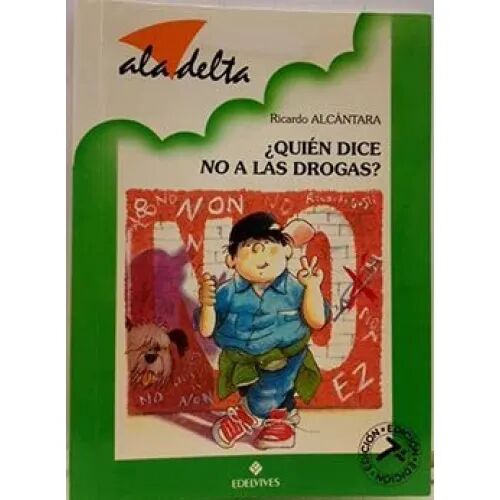 ¿Quién Dice No a las Drogas?