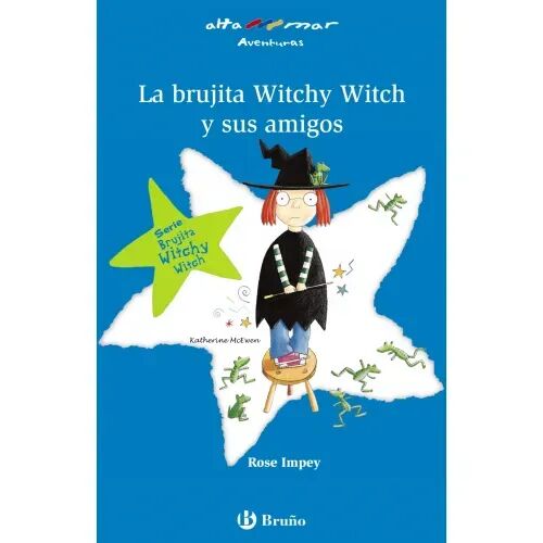 La Brujita Witchy Witch y Sus Amigos