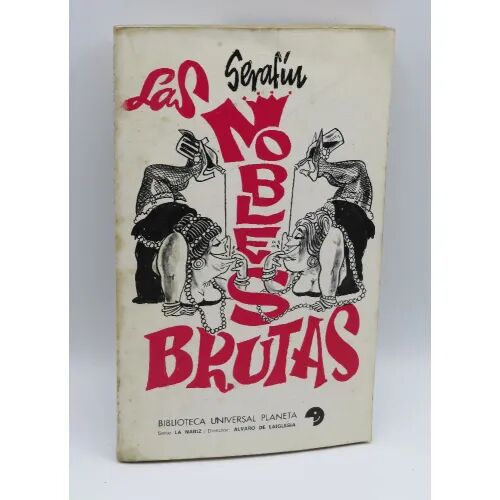 Las Nobles Brutas
