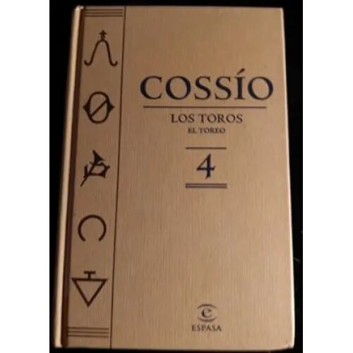 Cossio. los Toros. el Toreo