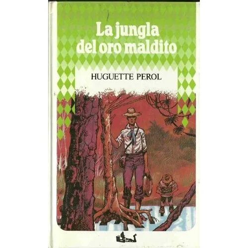 La Jungla del Oro Maldito