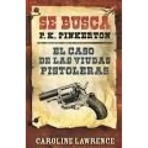 El Caso de las Viudas Pistoleras