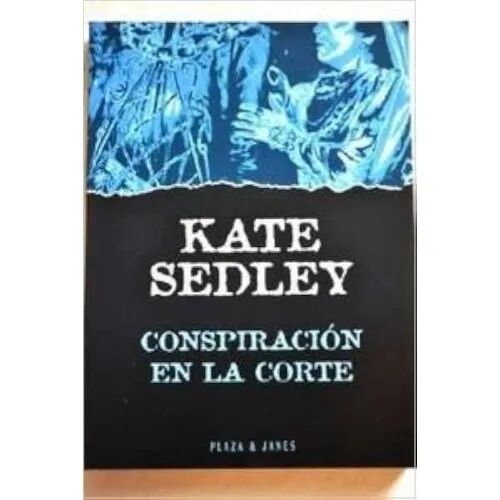 Conspiracion en la Corte