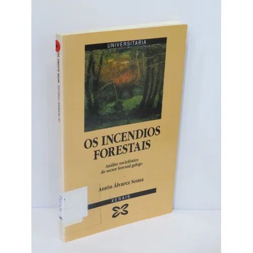 Incendios Forestais. Os