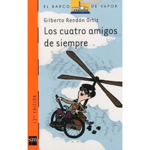 Los Cuatro Amigos de Siempre