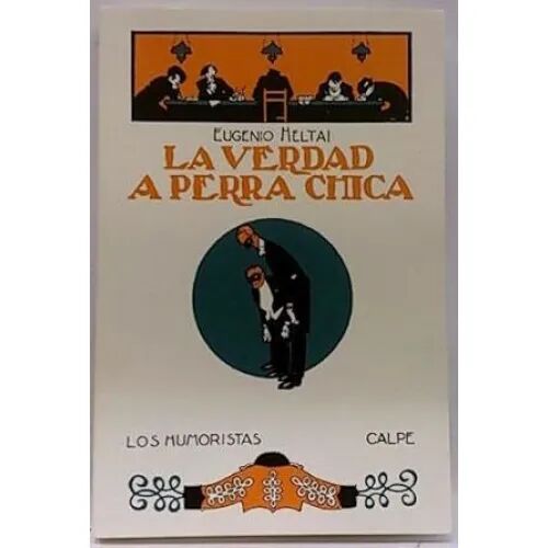 La Verdad a Perra Chica