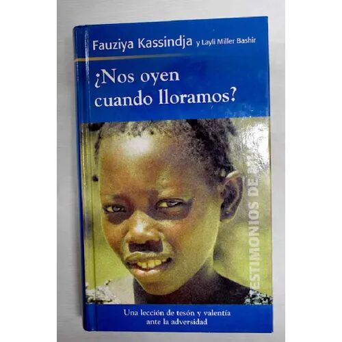 ¿Nos Oyen Cuando Lloramos?.