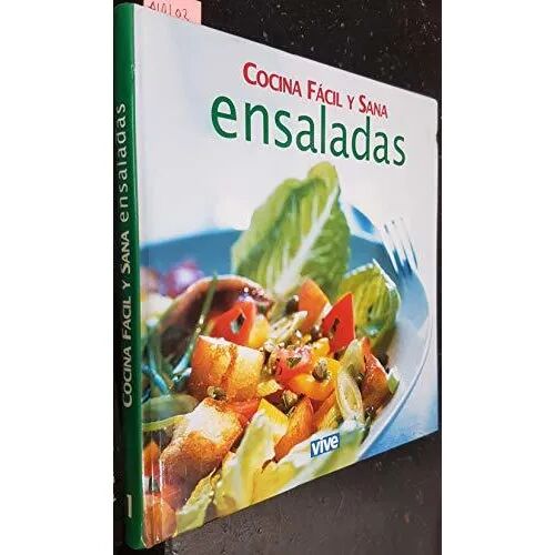 Cocina Facil y Sana: Ensaladas