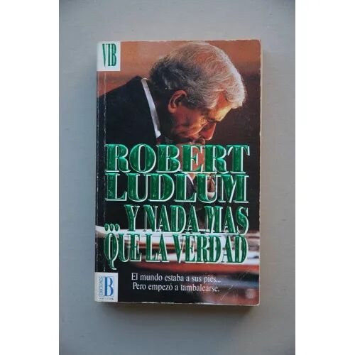 Y Nada Mas Que la Verdad