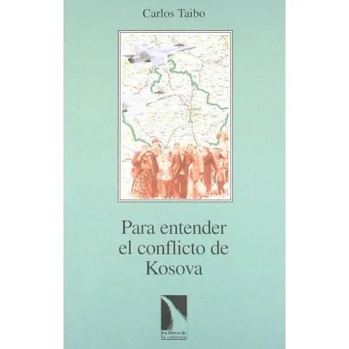 Para Entender el Conflicto de Kosova
