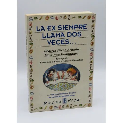 Ex Siempre Llama Dos Veces DV