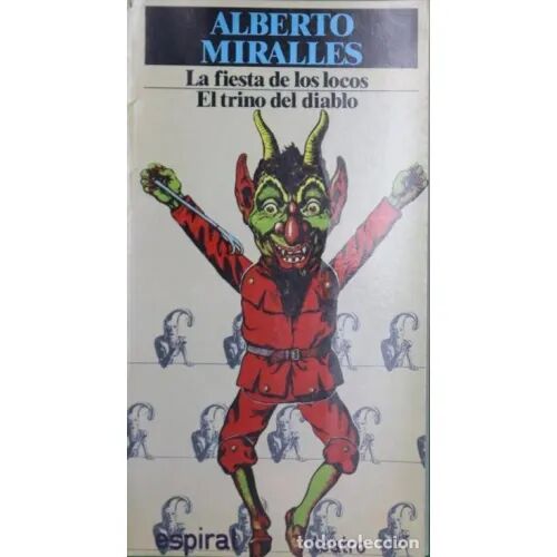 La Fiesta de los Locos