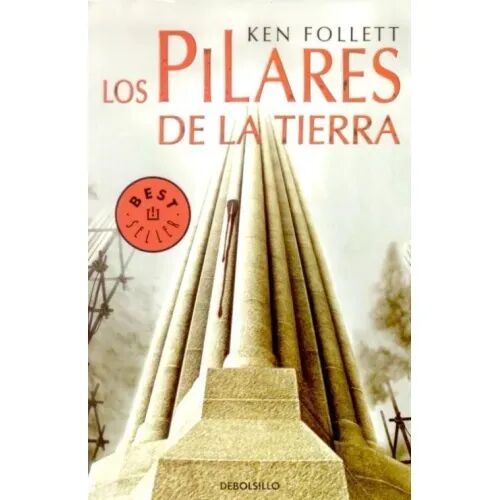 Los Pilares de la Tierra (Saga los Pilares de la Tierra 1)