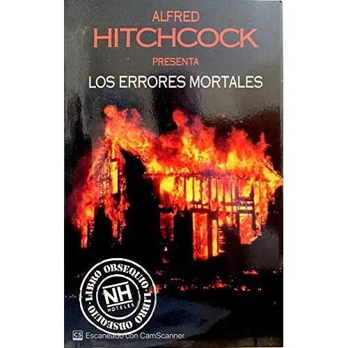 Los Errores Mortales.nh Hoteles