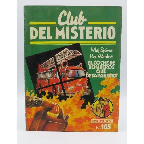 Club del Misterio. el Coche de Bomberos Que Desaparecio 105
