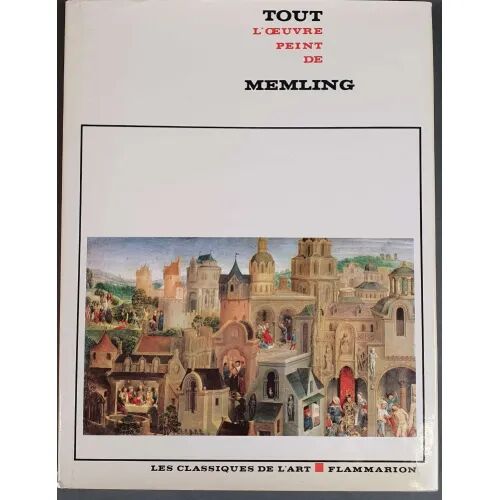 Tout L'Oeuvre Peint de Memling