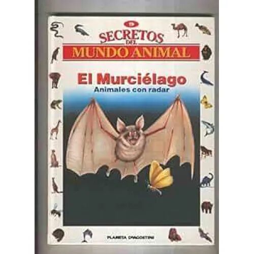 Secretos del Mundo Animal. el Murcielago