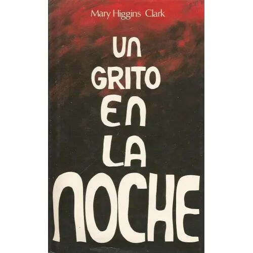Un Grito en la Noche